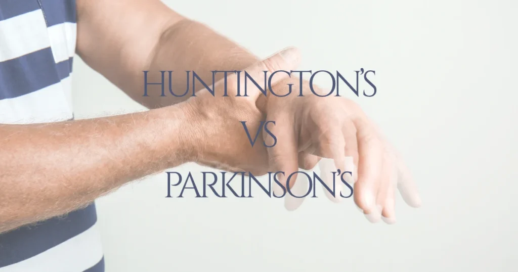 A close-up of an elderly person’s hands, where one hand is supporting the other, with overlaid text reading “Huntington’s disease vs Parkinson’s disease.