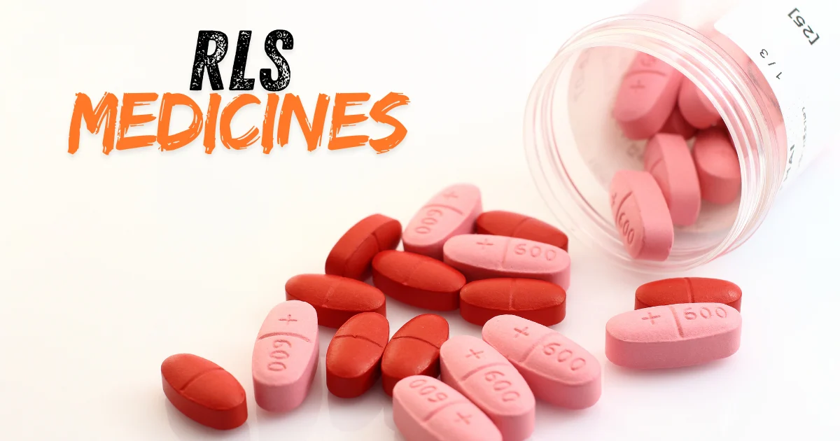 RLS medicines in red and pink tablets spilling from a bottle, representing treatment options for Restless Legs Syndrome.
